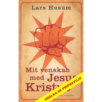 Můj kámoš Ježíš - Lars Husum
