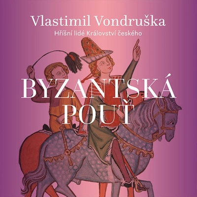 Byzantská pouť