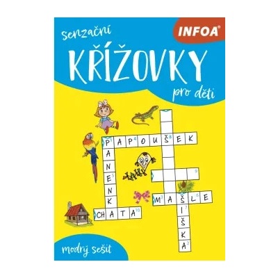 Senzační křížovky pro děti - modrý sešit