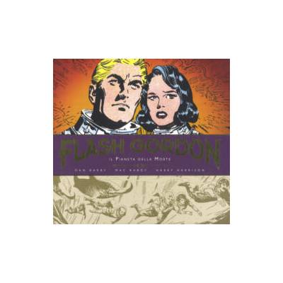 pianeta della morte. Flash Gordon. Tutte le tavole domenicali 1967-1971 | Dan Barry, Emmanuel Mac Raboy, Harry Harrison