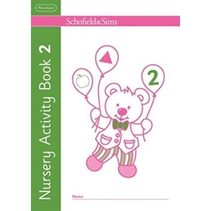 Nursery Activity Book 2 | Schofield & Sims, Kathryn Linaker (ISBN: 9780721718019)