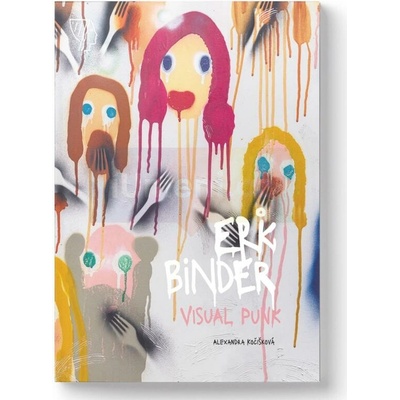 Erik Binder - Vituálný punk | Alexandra Kocˇisˇkova´l SK