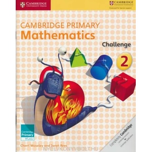 Cambridge Primary Mathematics Challenge 2 | Cherri Moseley, Janet Rees (ISBN: 9781316509210)