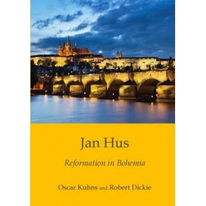 Jan Hus | Oscar Kuhns, Robert Dickie (ISBN: 9781872556291)