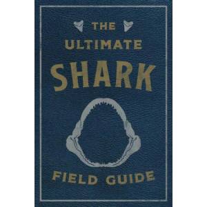 Ultimate Shark Field Guide (ISBN: 9781646432813)