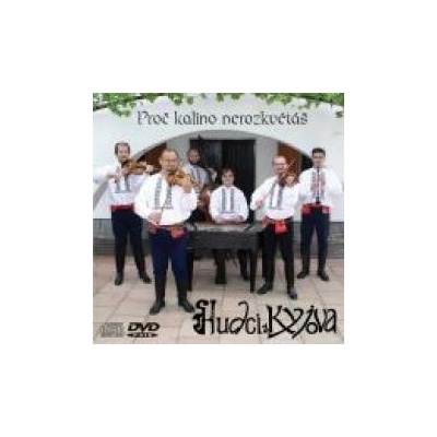 Hudci z KyjovaProč kalinoozkvétáš DVD+CD
