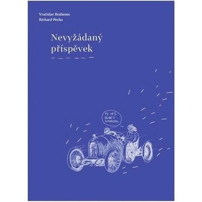 Nevyžádaný příspěvek Vratislav Brabenec CZ