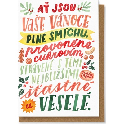Chaukiss Ať jsou Vaše Vánoce plné smíchu, ...