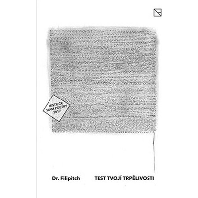 Test tvojí trpělivosti