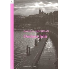 Omluva Julii - David G. Hochman