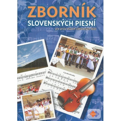 Zborník slovenských piesní pre 1. stupeň základných škôl +CD