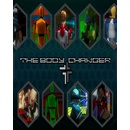 The Body Changer