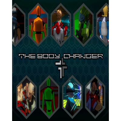 The Body Changer
