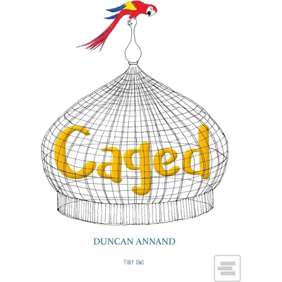 Caged - Duncan Annand