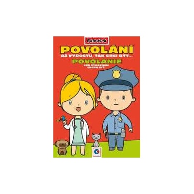 Omaľovánka A5 Keď vyrastiem chcem byť