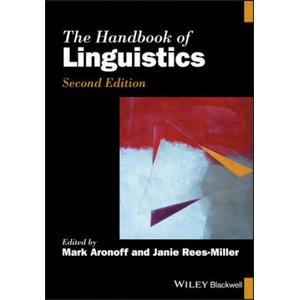 Handbook of Linguistics 2e | Mark Aronoff, Janie Rees-Miller (2020)