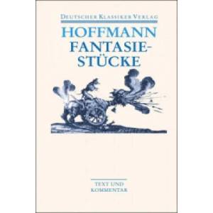 Fantasiestücke in Callot's Manier | E. T. A. Hoffmann (2006)