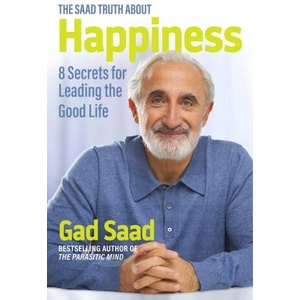 Saad Truth about Happiness | Saad, Gad (ISBN: 9781684512607)