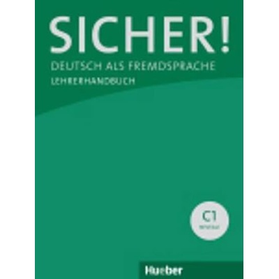 Sicher C1 Lehrerhandbuch C1/1+C1/2 - metodická príručka paket