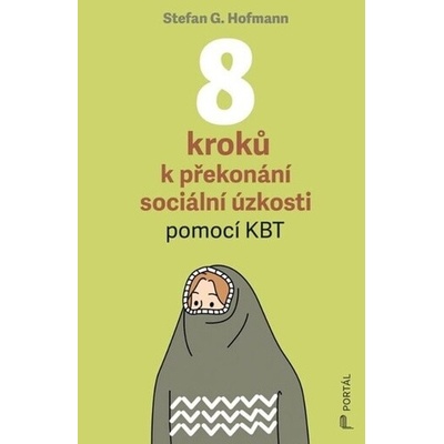 8 kroků k překonání sociální úzkosti