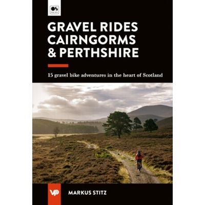 Gravel Rides Cairngorms & Perthshire - Markus Stitz