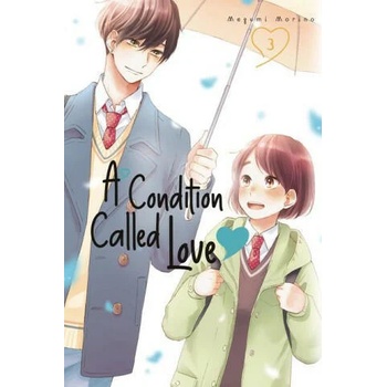Condition Called Love 3