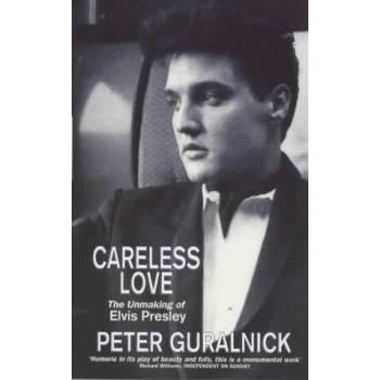 Careless Love P. Guralnick