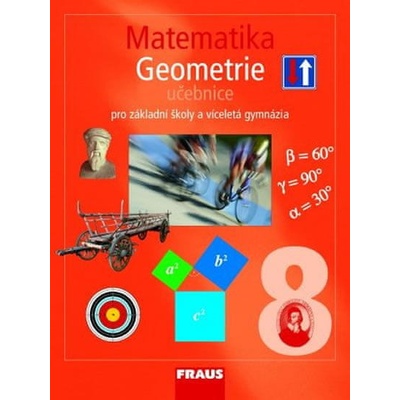 Matematika 8 pro ZŠ a víceletá gymnázia Geometrie učebnice
