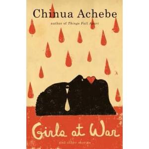 Girls at War | Chinua Achebe (1991)