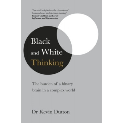 Black and White Thinking
