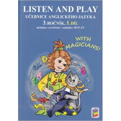 isten and play 3.roč/1.díl učebnice NŠB –