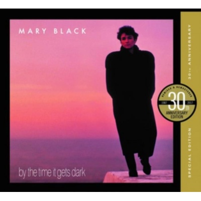 By the Time It Gets Dark - Mary Black CD