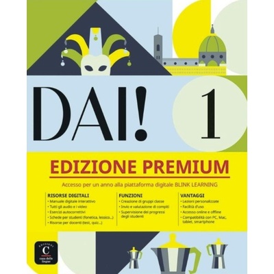 Dai! 1 (A1) - Premium Libro dello studente/Quaderno degli esercizi