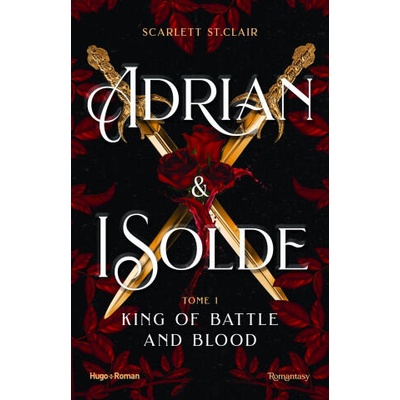 Adrian & Isolde - Tome 01 | Scarlett St. Clair