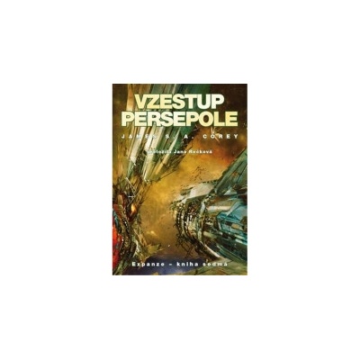 Vzestup Persepole - James Corey