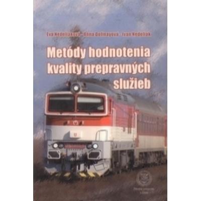 Metódy hodnotenia kvality prepravných služieb - Kolektív autorov