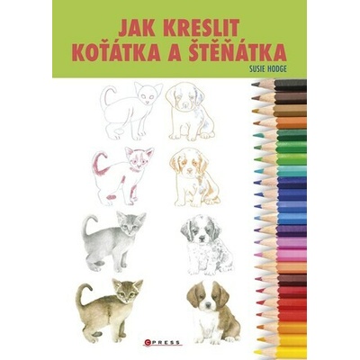 Jak kreslit koťátka a štěňátka
