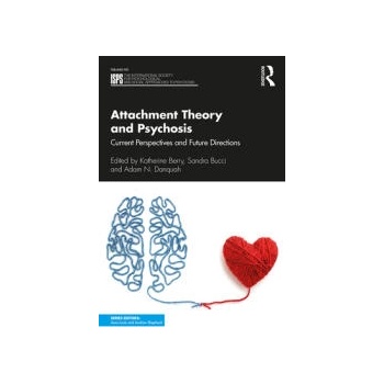 Image 1 of Attachment Theory and Psychosis