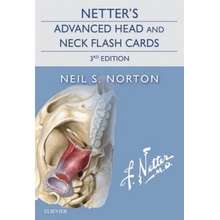 Netter's Advanced Head and Neck Flash Cards Norton Neil S.