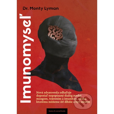 Imunomyseľ - Monty Lyman