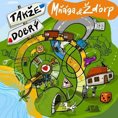 MNAGA A ZDORP: TAKZE DOBRY - STANDART CD