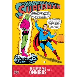 Superman: The Silver Age Omnibus Vol. 1 | Jerry Siegel, Wayne Boring (ISBN: 9781779522931)