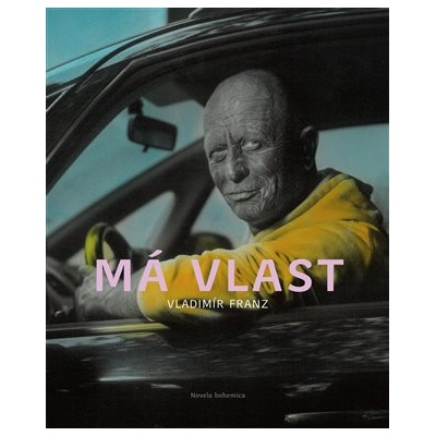 Má vlast. Slovem a obrazem - Vladimír Franz