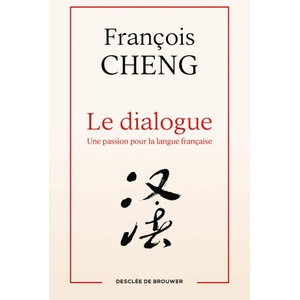 Le dialogue | François Cheng (2025)