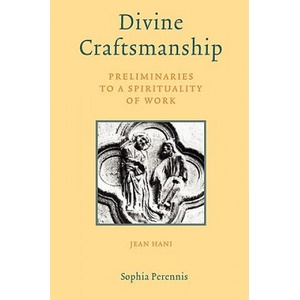 Divine Craftsmanship | Jean Hani (ISBN: 9781597310680)