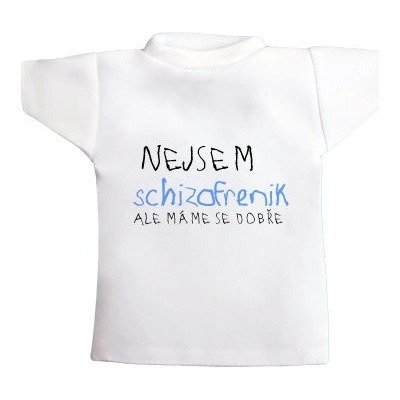 Tričko na láhev Nejsem schizofrenik