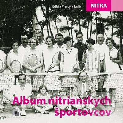 Album nitrianskych športovcov
