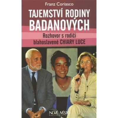 Tajemství rodiny Badanových - Franz Coriasco