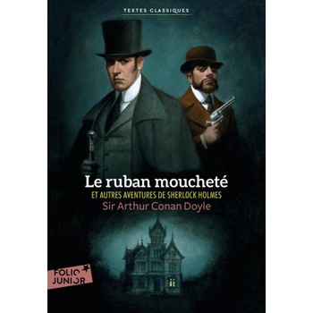 Le ruban moucheté et autres aventures de Sherlock Holmes | ARTHUR CONAN DOYLE
