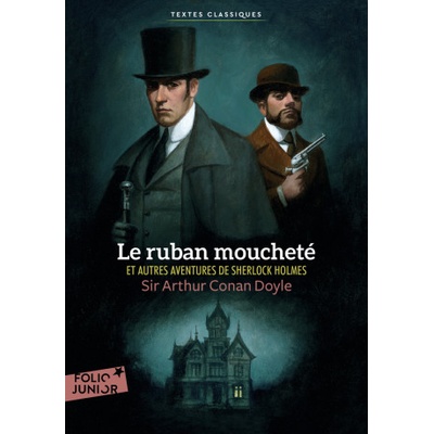 Le ruban moucheté et autres aventures de Sherlock Holmes | ARTHUR CONAN DOYLE